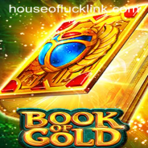 Discover the Thrilling World of BookofGold: A Journey into the HOUSEOFLUCK
